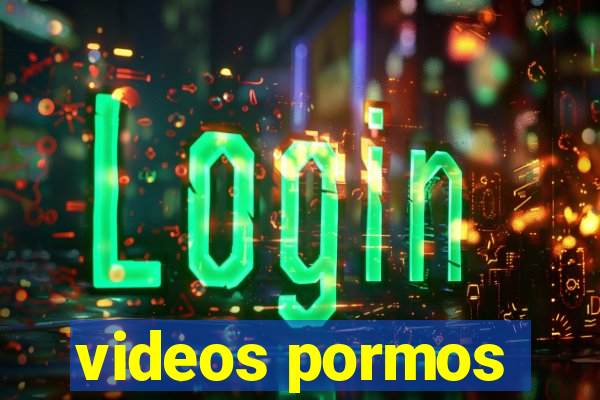 videos pormos